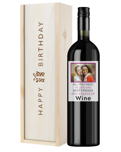 Personalised Red Wine Birthday Gift - Best Friends - Photo Upload